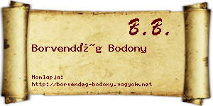 Borvendég Bodony névjegykártya